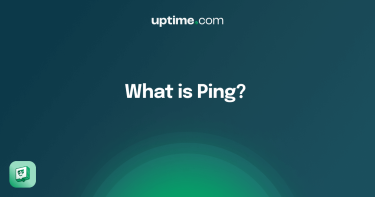 What is Ping?